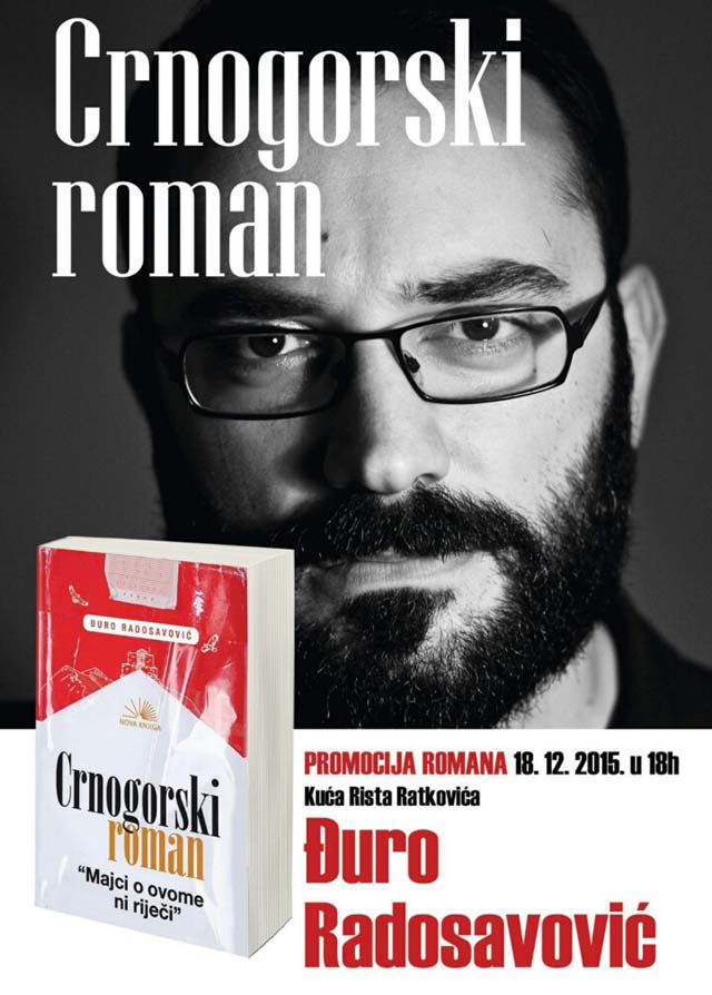 Promocija romana “Crnogorski roman” Promocija romana “Crnogorski roman”